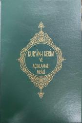 KURANI KERİM VE AÇIKLAMALI MEALİ