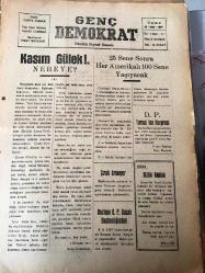 TOKAT GENÇ DEMOKRAT  SİYASİ GAZETE- YEREL  TAŞRA BASINI-    25 OCAK 1957- YIL :2 SAYI :411- KASIM  GÜLEK ! NEREYE ?  25 Sene Sonra Her Amerikalı 100 Sene Yaşayacak -Boztepe  D.P Bucak  Başkanlığından -D.P Turhal İlçe Kongresi  -İlan Erbaa Kaymakamlığından  - İLAN  DSİ . UMUM MÜDÜRLÜĞÜNDEN -Kulak burun boğaz  doktor  operatör  M. Kemal ALPONAT -Erdoğan ARIEL  DİŞ  TABİBİ