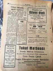 TOKAT GENÇ DEMOKRAT  SİYASİ GAZETE- YEREL  TAŞRA BASINI-  3 Ağustos 1957- YIL :3 SAYI :563- Sönen Ümitler -Yol  inşa faaliyeti  hızla devam ediyor - Atina Hasedi   -Gökay İtalya da  takdir  topluyor