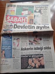 Sabah Gazetesi - 15 Eylül 2003 - Pierre Van Hoijdonk Fenerbahçe'yi Ateşledi - Şişli Belediye Başkanı Mustafa Sarıgül Belediyelerin Seçim Öncesi Kazı Yapmasını Eleştirdi - Koç'ların Gözyaşı Sevgi Gönül İçin - Depremzede Anneye Kızını Okula Kaydettirebilmesi İçin Okul Temizlettirildi - David Beckham Film Yıldızı Oluyor - Leonardo Di Caprio