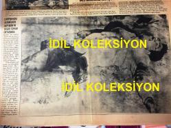 1 NİSAN 1972 GÜN GAZETESİ - Mahir Çayan ve arkadaşları Hüdai Arıkan, Cihan Alptekin, Nihat Yılmaz, Ertan Saruhan, Ahmet Atasoy, Sinan Kazım Özüdoğru, Sabahattin Kurt, Ömer Ayna, Saffet Alp'in Kızıldere'de Öldürüldükleri Olayın Manşeti, Ertuğrul Kürkçü'nün Sağ Kurtulması, Perihan Savaş'ın 15 Yaşındayken Lise 1 Öğrencisi Olduğu Yıllar,  Kandilli Kız Lisesi Öğrencisi Neval Erol Evirgen, İmar ve İskan Bakanı Selahattin Babüroğlu,