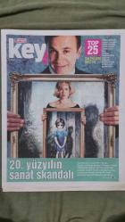 Hürriyet Keyif Gazete 8 Mart 2015 20. Yüzyılın Sanat Skandalı,Mert Fırat,Melisa Sözen,8 Saniye Film Yorumları,Bir Varmış Bir Yokmuş Film Afişi,Chappie Film Afişi,Bacak Arasından Türkiye Kitap Reklamı,Tiyatro Sahneleri,D&R - Moi Sahne Reklamı