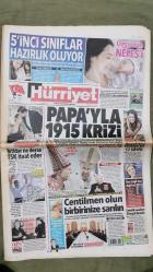 Hürriyet Gazete 13 Nisan 2015 Papa'yla 1915 Krizi,Özgü Namal,Ahmet Davutoğlu,İpek Soylu,Selahattin Demirtaş,Hillary Clinton,Ahöet Davutoğlu,Taner Yıldız,Ebru Gündeş,Ayşe Hatun Önal,Cansel Elçin,Ozan Güven,Zeynep Tosun,Muazzez Abacı,Bülent Ersoy,Kutlu Payaslı,Lucibello,Justin Timberlake,Jessica Biel,Andy Murray,Gordon Jack,Centilmenlikten Taviz Vermeyin,Fatih Terim,Yıldırım Demirören,Göksel Gümüşdağ,Selçuk İnan,Emre Belözoğlu,Adem Büyük,İlhan Parlak,Jose Bosingwa,Fenerbahçe Kadın Voleybol Takımı ŞAMPİYON,Duygun Yarsuvat,Kenan Sofuoğlu,Seri İlanlar
