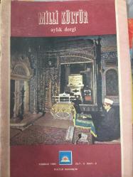 MİLLİ KÜLTÜR DERGİSİ Cilt:2 Sayı:2 -TEMMUZ 1980- AHMET HAŞİM VE RENKLER - KURAN VE MODERN BİLİM