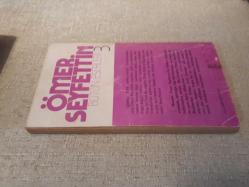 ÖMER SEYFETTİN BÜTÜN HİKAYELERİ 3 -BOMBA