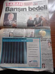 Sabah Gazetesi - 5 Kasım 1995 - Ölüm Uykuda Yakaladı İzmir'de Sel 55 Olur - İsrail Başbakanı Rabin Fanatik Bir İsrailli Tarafından Öldürüldü - Fenerbahçe'de Kemalettin Füzeledi Aykut Kocaman Siftah Yaptı - Galatasaray'ın ABD'li File Bekçisi Friedel Çıldırtıyor- Sanat Güneşi Öldü Mü - Zeki Müren - Bülent Ersoy - Mesut Yılmaz - Cem Uzan - Uzanlar'a 30 Günlük Süre - Yaser Arafat