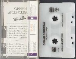 ORHAN GENCEBAY MUSALLA TAŞI Kaset .69