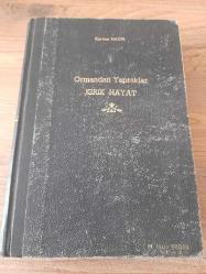 ORMANDAN YAPRAKLAR, KIRIK HAYAT (İKİ KİTAP)