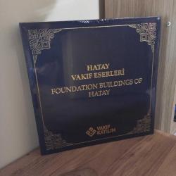HATAY VAKIF ESERLERİ / FOUNDATION BUILDINGS OF HATAY