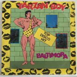 Baltimora / Tarzan Boy - DJ version / Europe 1985 / 45'lik / *Italo disco*