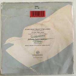 Johnny Hates Jazz - i don't want to be a hero / The cage / 45'lik