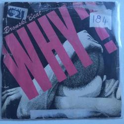 Bronski Beat - Why? / Cadillac Car / 45'lik