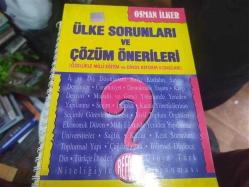 ÜLKE SORUNLARI VE ÇÖZÜM ÖNERİLERİ