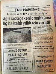 HATAY POSTASI  GAZETESİ SİYASİ YEREL TAŞRA BASINI -  30 TEMMUZ 1967- YIL :20 SAYI :5716- Bin İki Yüz Liraya Kadar Olan Maaş Ve Ücretlerinden Bono Kesilmeyecek - CHP . Senato  da  yetki kanunu  tasarısı  için  engelleme  yapıyor - Üçüncü  Demir - Çelik  Fabrikası  Konya da  mı Kurulacak ? Emniyetin fuhuşla  mücadelesi  büyük takdir  görüyor -Milli Güvenlik  kurulu  İstanbul da   toplanıyor -Kıbrıs 'ta  bir çatışma  oldu - Şehir  ve Memleket Haberleri  - İtalyanlar Türk Zeytinyağlarına Ambargo  Koymuş --Türkiye  ile Cezayir  arasında ticaret  anlaşması  imzalandı --  Aile  planlanması  birinci  milli semineri  - Dış HABERLER - İsviçre    yeni  bir usul deneniyor - ağır  ceza çeken   mahkuma üç haftalık  yıllık izin verildi - Amerikan  alehtarı  bir  nümay  işçinin idamı istendi - Sivas ta Otuz Temmuz Günü Spor Bayramı İlan Edildi -
