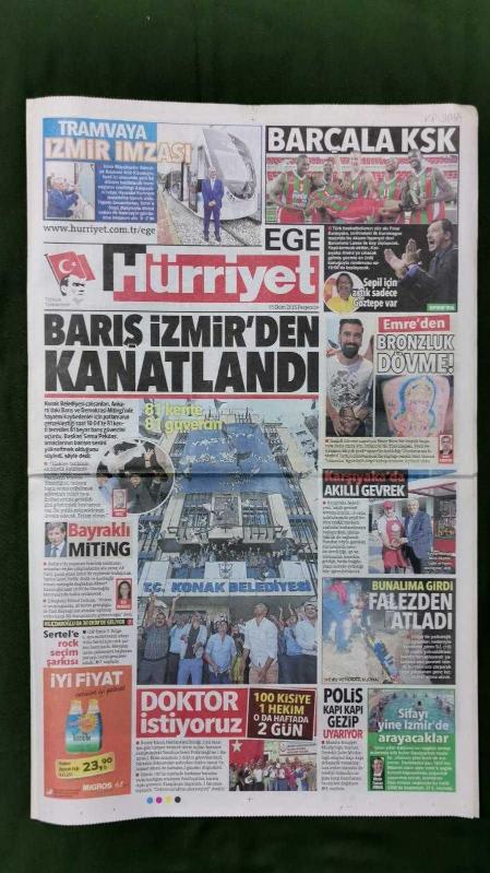 Hürriyet Ege Gazete 15 Ekim 2015 Barış İzmir den Kanatlandı  