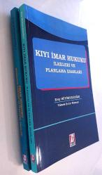 İMAR HUKUKU SET KİTAP 3TAKIM -2024- İMAR HUKUKU ŞEHİRCİLİK İLKELERİ / KIYI İMAR HUKUKU İLKELERİ VE PLANLAMA ESASLARI/ İMAR VE GAYRİMENKUL HUKUK TERİMLERİİ