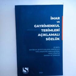 İMAR VE GAYRİMENKUL TERİMLERİ AÇIKLAMALI SÖZLÜK