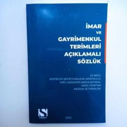 İMAR VE GAYRİMENKUL TERİMLERİ AÇIKLAMALI SÖZLÜK