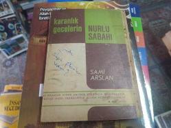 Karanlık Gecelerin Nurlu Sabahı
