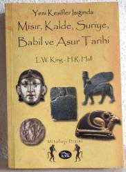 MISIR KALDE SURİYE BABİL VE ASUR TARİHİ ( MİTOLOJİK )