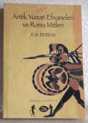 ANTİK YUNAN EFSANELERİ VE ROMA MİTLERİ  ( MİTOLOJİK )