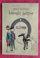 Köroğlu Geliyor