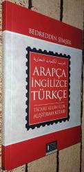 ARAPÇA İNGİLİZCE TÜKÇE TİCARİ KELİMELER ALIŞTIRMA KİTABI