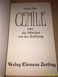 İsmet Elçi - Cemile oder das Marchen von der Hoffnung - Verlag Clemens Zerling - Almanca Kitap (Cemile ya da umudun masalı)