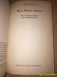 Wenn Mütter arbeiten - Sandra Scarr - Verlag C.H. Beck - Almanca Kitap (Anneler Çalışırken)