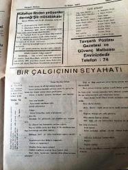 KÜTAHYA TAVŞANLI  POSTASI GAZETESİ YEREL TAŞRA BASINI-   18 Nisan 1962-YIL :13 SAYI :722- Kütahya ilinden yetişenleri derneğinin çalışmaları A.Kamil Güvenç - Niyat Su Siyasi Af Şatlara  Bağlı Dedi - İlk İlan- Fin Hükümetini 39 Yaşında Bir Çiftçi Kurdu - Korkunç  Ölüm Işığı Keşfedildi - Memleket  Haberleri  :  Dahiler ülkesi  - Celal Atik yeni  elemanları da deniyor - Kütahya  İlinden Yetişenleri  Derneği  Şiir Müsabakası -