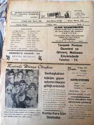 KÜTAHYA TAVŞANLI  POSTASI GAZETESİ YEREL TAŞRA BASINI-  31 Mayıs 1962-YIL :13 SAYI :753- Ziraat Uzmanları Türkiye 'nin Gıda Ve Elyaf İhtiyaçlarını İnceleyecek -İstanbul 'un alınışının 509. yıldönümü büyük bir törenle kutlandı - Japonya da Gagarin 'i  İstemediler - 2 dakika da 15 metre boyunda sosis  imal eden makine - 1961  senesi  turizm mevsimi  iyi başladı - Memleket  Haberleri  : Mersin Rafinesi  ilk  ham petrollü  İstanbul a Sevk etti - Lefkoşe Fuarına 15  Firma İştirak Ediyor - Siirt 'te soygunculuk olayları  devam ediyor - Kütahya  ilinden yetişenler  derneği  şiir müsabakası - 26  Bergama kermesi törenle açıldı - Bir çalgıcının seyahati