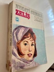 TÜTÜN ZAMANI /  ZELİŞ