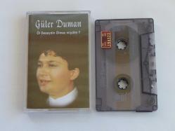 Güler Duman – Öl Deseydin Ölmez miydim - Kaset