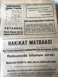 HATAY İSKENDERUN HAKİKAT GAZETESİ YEREL TAŞRA BASINI- 4 EKİM 1960- YIL :8 SAYI :2289- Gençlerimize Düşen Vazife  S.Sonat -Doktor Şaban Örnektekin  İstanbul dan döndü -CMKP Genel Başkanı Osman Bölükbaşı Şehrimizde - M.B Komitesinde İkilik  Olduğu Yalan - Şehir ve Memleket Haberleri  : Zabıta Faaliyetleri -Yeni   kotada otomobil   tahsisleri  kaldırıldı - Faruk Oktay  öldü -Lokantacılar Derneği Başkanlığından -