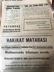 HATAY İSKENDERUN HAKİKAT GAZETESİ YEREL TAŞRA BASINI - 28 NİSAN 1960- YIL :8 SAYI :2310- Cezayir de Kanlı Çarpışmalar Başladı - İdare Adamlığı  S. SONAT - Milliyetçiler kayıp  verdi . Fransızlar ise   kayıp sayısını hala açıklayamıyorlar - Yarın Cumhuriyet  Bayramımızın  37 . Yılını Kutluyoruz - Antakya da  Valiliğe 3 Dosya Verildi - Rodezya ve Venezüella da karışıklıklar  çok arttı  . Sekiz yüz kişi  tevkif edildi - İlan İskenderun Asliye Hukuk Mahkemesinden -  Gazetemizin ilan tarifesi