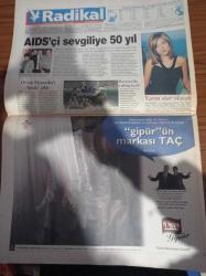 Radikal Gazetesi - 25 Ekim 1998 - Hayyam Garipoğlu'nun Garip İsteği - Başbakan Mesut Yılmaz Fenerbahçeli Değilim Fenerbahçe Hayranıyım - Avrupa Tekvando Şampiyonası - Mert Tuncer - Mafya Adaleti - Nesim Malki Cinayeti - Bülent Ecevit Seçim Maalesef 18 Nisan - Üç Rektöre Türban Vetosu