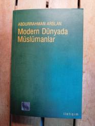 MODERN DÜNYADA MÜSLÜMANLAR