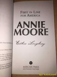 First In Line For America Annie Moore - Eithne Loughrey - Mercier Press - İngilizce Kitap (Amerika İçin İlk Sırada Annie Moore)