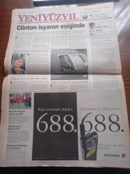 Yeni Yüzyıl Gazetesi - 16 Mart 1998 - Erden Kıral Öfkeli - Murat Göğebakan - Frankofoni Günleri Başlıyor - Bill Clinton İsyanın Eşiğinde - Ordu'dan Sert Tepki - Krizdeki İki Sıcak Nokta Türban Eylemleri Ve Fethullah Gülen - Ermeni Patriği Karekin Kazancıyan Toprağa Verildi - Seksi Siyah Naomi Campbell - Refah Partisi'nden Trilyonluk Vurgun - Hükümlü Kadın Gönül Duman Savcı Necati Özdemir İle Seks Yaptım