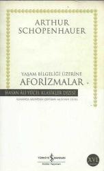 Yaşam Bilgeliği Üzerine Aforizmalar