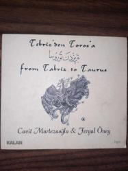 TEBRİZ'DEN TOROS'A / FROM TABRIZ TO TAURUS / CAVİT MURTEZAOĞLU & FERYAL ÖNEY