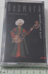 BEZMARA-FİKRET KARAKAYA-YİTİK SESİN PEŞİNDE İSİMLİ KASETİ NOSTALJİ ORİJİNAL FOTOĞRAFLARI İLE JİLATİNLİ SIFIR NADİRDİR