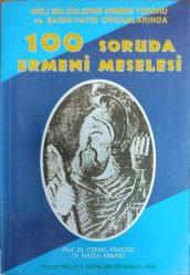 100 SORUDA ERMENİ MESELESİ
