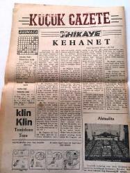 ZONGULDAK  KÜÇÜK GAZETE YEREL TAŞRA  BASINI -    5 KASIM 1955 YIL :4 SAYI :615- Reisicumhurumuz şerefine Amman da tertip edilen   askeri  tatbikat--Valimizin  dünkü  tetkikleri -Mebuslarımız Karabük 'te - -Başvekilimizin  Yurt Gezisi - İsrail 'in  silah  talebi karşısında Amerikan Siyasetinde  Bir Değişiklik Yok -   Amaç  'ın Mukavelesi  Feshedildi ---İç Haberler - Belediye Apartmanlarının  Altındaki Dükkanlar -  Amerika  ,Komünist Çin 'in  diğer 17 Amerikalıyı  da Serbest  Bırakacağını  Ümit Ediyor --Dış  Haberler : Birleşik  Amerika Senatörleri  Seylab Felaketzedelerine    Yardım  İnceliyor - -Buğday fiyatlarında hakkında  Hindistan 'nın  yeni teklifi - Hindistan da balıkçılık kalkındırılıyor - KEHANET  Alman basınından çeviren  :ALİ Ülkü -