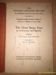 The Great Stone Face - The Oxford English Course - Nathaniel Hawthorne - Oxford University Press - İngilizce Kitap (Büyük Taş Yüz) Hafif Yıpranma ve Lekeler Mevcuttur