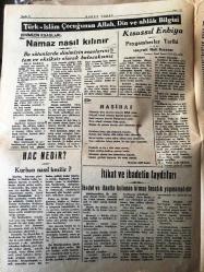 İSTANBUL HAKKA DOĞRU GERÇEK MÜSLÜMANLARIN  MECMUASI   TANRIM ULU, IRKIM YÜCE, DİNİM HAK  ÜLKÜ YURDA  EDEBİ HÜR YAŞAMAK - SAYI :34 -23 Ekim 1947 -  Kurban Bayramı  Bu  mübarek  bayramı  günlerinde de bizi bekleyen nice vazifeler vardır - HAZRETİ  ALİ 'NİN  İbret  dolu mektupları  yazan : HAZRETİ ALİ -  Karşılaştığımız  tehlikeler   MASONLUK   yazan : General  Kazım Karabekir - Dedelerimizin  adetleri  siz bu hakikatleri  bir masal gibi okuyunuz - Din Zehir  Değildir  Eski Başbakan Recep Peker 'in   garip  bir sözüne cevap  yazan : Sedat  Miras -Dinimizin Esasları : Namaz  nasıl kılınır  ? Hac Nedir ? Kurban Nasıl Kesilir ?  Şiir Nasihat   Mustafa Adil  Sevin  -- Kısassıl Enbiya Peygamberler  Tarihi  Hazreti Nuh Kıssası   yazan : Esad Sezai Sünbüllük -- İtikat ve İbadetin Faydaları - Tanin Gazetesine Cevap - İbadette  benzemek  Hasan Gürkaynak -Kuranı Kerimden Buyruklar -