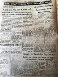 İSTANBUL HAKKA DOĞRU GERÇEK MÜSLÜMANLARIN  MECMUASI   TANRIM ULU, IRKIM YÜCE, DİNİM HAK  ÜLKÜ YURDA  EDEBİ HÜR YAŞAMAK -  Devrimizde Hac'cın  Faydaları   Hac'ca  helal para ile gidilir , muhtekirler  gidemez  yazan : Esat Sezai  Sünbüllük - Yerinde bir hayır  zenginlerimizin bu hayırlı işe yardım etmelerini  bekleriz - Muhterem Okuyucularımıza -Baş  açık  namaz kılmak   Namazda adap ve erkan  yazan : Hakkı  Şenkon-Dinimizin Esasları  :  Namaz Nasıl Kılınır ?   Bu  sütunlarda dinimizin  esaslarını  tam ve eksiksiz olarak bulacaksınız - Peygamberimizin  Şefkati   Sevgilil kızı Hazreti  Fatma 'nın  öğütmekten  elleri şişmiş  peygamberimizden  yardımcı  istemişti -- AHVALİMİZ   İ.H.Piroğlu - Karşılaştığımız Tehlikeler  MASONLUK  Yazan  : General  Kazım Karabekir -Kulağınıza Küpe Olsun  !  Milyonları Kurtaran İnsan  -Seçme Şiirler Müslüman Diyarı Karşısında  Mehmet  Akif -Kaybettiğimiz Şeyler  Üç Mazi Hikayesi   Yazan : Galip Kemali Söylemezoğlu  -Kuranı Kerimden Buyruklar -