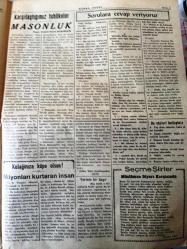İSTANBUL HAKKA DOĞRU GERÇEK MÜSLÜMANLARIN  MECMUASI   TANRIM ULU, IRKIM YÜCE, DİNİM HAK  ÜLKÜ YURDA  EDEBİ HÜR YAŞAMAK -  Devrimizde Hac'cın  Faydaları   Hac'ca  helal para ile gidilir , muhtekirler  gidemez  yazan : Esat Sezai  Sünbüllük - Yerinde bir hayır  zenginlerimizin bu hayırlı işe yardım etmelerini  bekleriz - Muhterem Okuyucularımıza -Baş  açık  namaz kılmak   Namazda adap ve erkan  yazan : Hakkı  Şenkon-Dinimizin Esasları  :  Namaz Nasıl Kılınır ?   Bu  sütunlarda dinimizin  esaslarını  tam ve eksiksiz olarak bulacaksınız - Peygamberimizin  Şefkati   Sevgilil kızı Hazreti  Fatma 'nın  öğütmekten  elleri şişmiş  peygamberimizden  yardımcı  istemişti -- AHVALİMİZ   İ.H.Piroğlu - Karşılaştığımız Tehlikeler  MASONLUK  Yazan  : General  Kazım Karabekir -Kulağınıza Küpe Olsun  !  Milyonları Kurtaran İnsan  -Seçme Şiirler Müslüman Diyarı Karşısında  Mehmet  Akif -Kaybettiğimiz Şeyler  Üç Mazi Hikayesi   Yazan : Galip Kemali Söylemezoğlu  -Kuranı Kerimden Buyruklar -