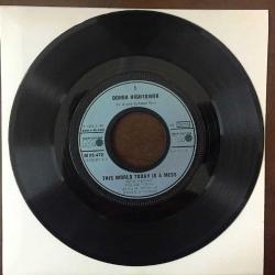 Donna Hightower - This World Today is a Mess / Dreams Like Mine - Yabancı 45'lik Plak, ALMANYA BASKI