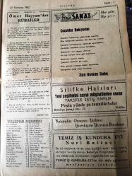 MERSİN SİLİFKE GAZETESİ YEREL TAŞRA BASINI -27 Temmuz 1962 -SAYI :973-179-Arazi Kadostro  Umum Müdürlüğünün Nazarı Dikkatine -Türkiye de ki Türkistanlı Türk Gençlerinin Cumhuriyet  Senatosu Başkanlığına Müracaatları -Gökbelen Yolundaki  Kaza- Firari katil yakalanamadı - 1 Türk Doktorunun Başarılı  Ameliyatı -Operatör   Ömer Lutfi  Güney -Burçlarınız ve Falınız  -Ömer  Hayyam 'dan Rübailer -  Sanat  : Çocuklar  Bakıyorlar  Ziya Osman Saba - Galatasaray  Metin 'i nihayet  transfer etti-  İçel  'de  transfer faaliyeti  devam ediyor - Türk  Yatçıları  Dokuzuncu  oldu